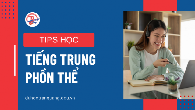 Mẹo học tiếng Trung phồn thể​ nhanh nhất cho người mới bắt đầu